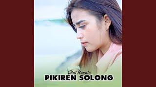 Pikiren Solong (Pop Kroncong)