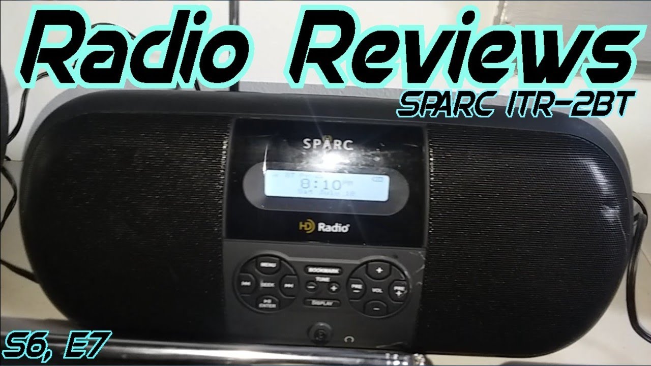 Radio Reviews SPARC ITR 2BT YouTube