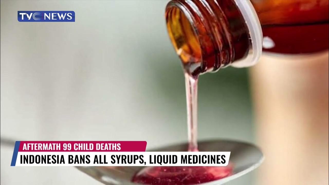 Indonesia Bans All Syrups, Liquid Medicines