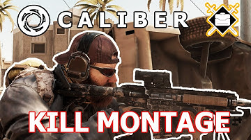 Caliber │INTERCEPTION│Kill montage