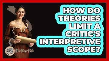How Do Theories Limit a Critic