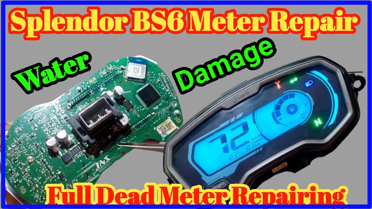 Splendor Bs6 Meter Repair || How To Repair Splendor Bs6 Meter ...