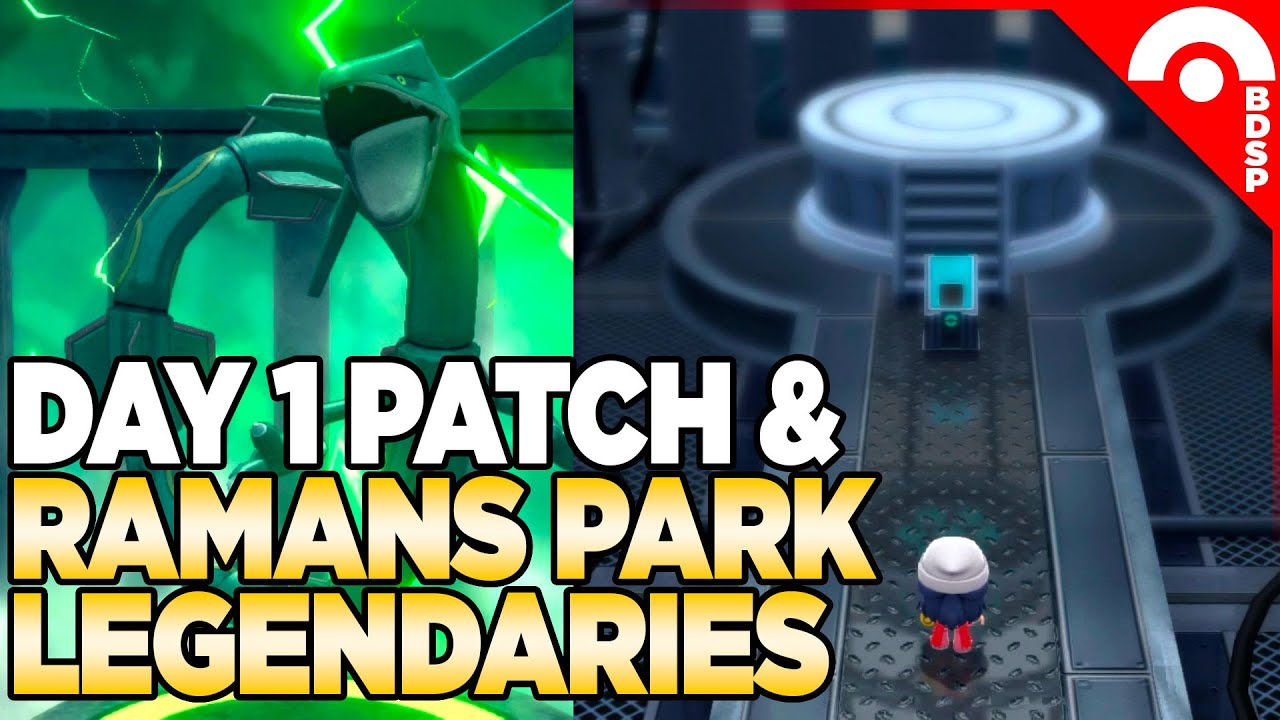 Day 1 Patch & Ramanas Park Legendary Pokemon Brilliant Diamond & Shining Pearl