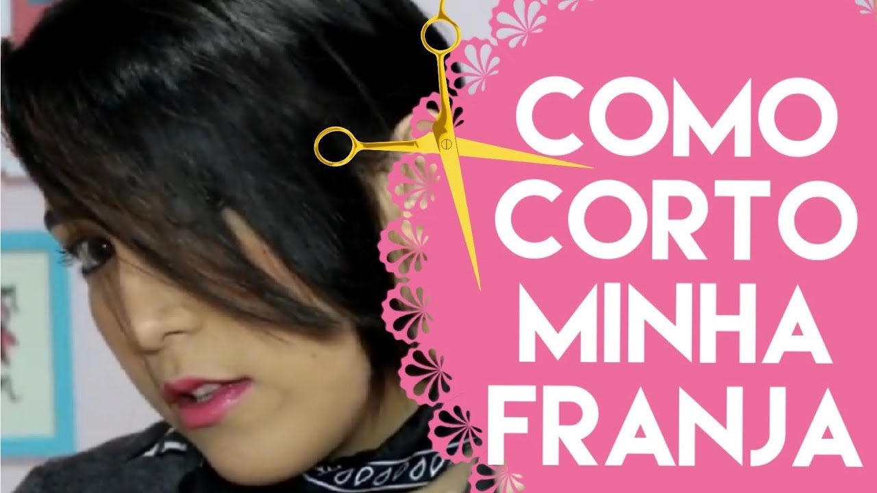 COMO CORTAR A FRANJA LATERAL EM CASA (SOZINHA) - YouTube