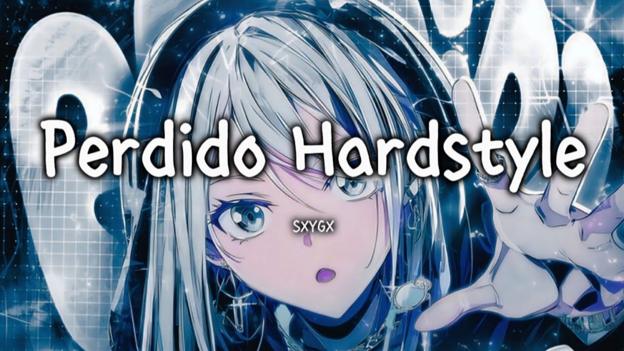 SXYGX - Perdido (Hardstyle Remix) | Bass Boosted + 8D Audio