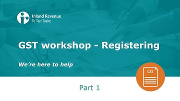 GST Workshop Part 1 of 5 | Registering for GST