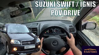 Suzuki Swift POV Drive (IK Auto Traders)