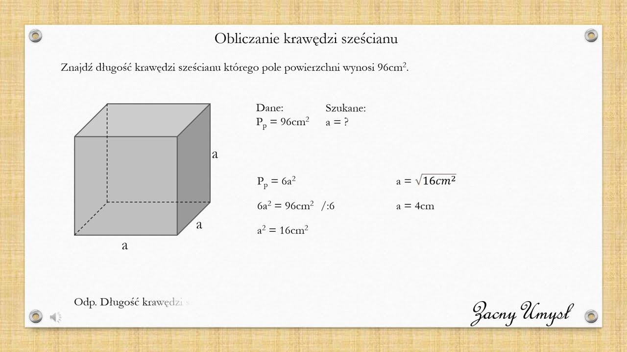 Znajdź długość krawędzi sześcianu