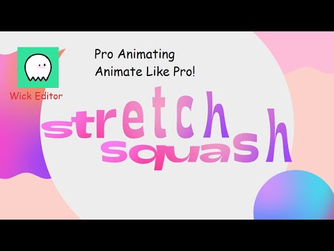 Wick Editor - Text Animation with Squash and Stretch With Eases | Pro Animating | Techno Kidzo