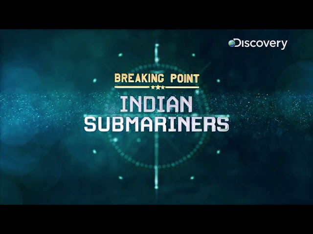 SpokespersonNavy on X: #IndianNavy Episode-2 of Breaking Point - Indian  Submariners, an account of life onboard a submarine & what goes into making  of a submariner on 26 Mar, Monday at 2100