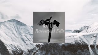 WILDES - Real Life (Rosenthal Edit)