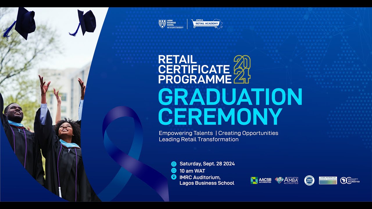 Africa Retail Academy Graduation Ceremony - YouTube