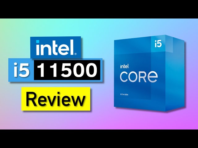 CPU Intel Core i5-11500 Amazon.com: Intel® Core™ i5-11500 Desktop Processor 6 Cores