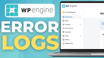 How To Understand Error Logs Wp Engine (2025)