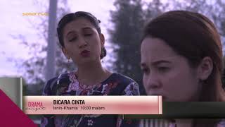 Bicara Cinta  l Setiap Isnin hingga Khamis, 10 malam di slot Samarinda