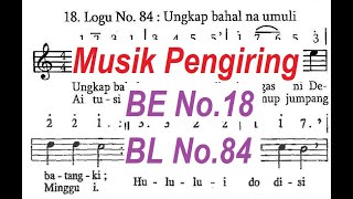 Download lagu Buku Ende No.18 Buku Logu No.84 : Ungkap bahal na umuli || Musik Pengiring