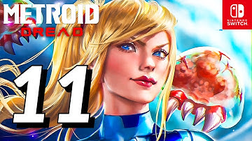 METROID DREAD Walkthrough Gameplay Part 11 - No Commentary Nintendo Switch [1080P 60FPS]