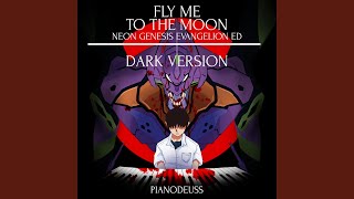 Fly Me to the Moon (Dark Piano Version) - PianoDeuss