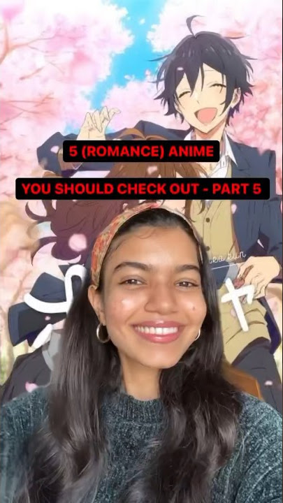 5 Romance Anime Recommendations- Netflix, Prime, CrunchyRoll