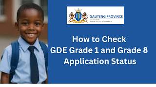 How to Check GDE Grade 1 and Grade 8 Admission Application Status