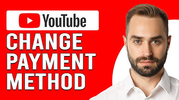 How To Change Payment Method In Youtube (How To Update Your Payment Method On YouTube)