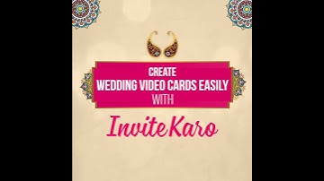 Design Elegant Wedding Invitation Cards with InviteKaro App