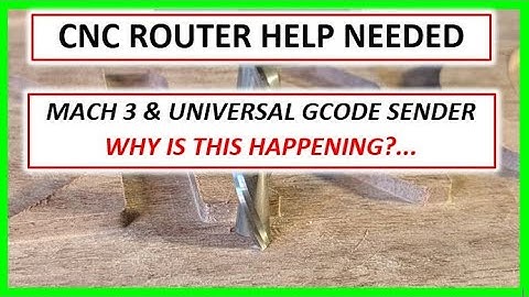 Help Neeeded with Universal Gcode Sender [ugs] & Mach 3 [CNC Router] - Garrett Fromme