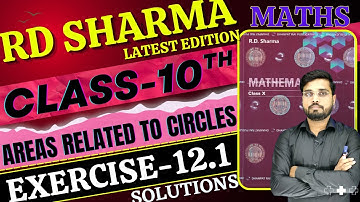 RD Sharma Class 10 Solution Chapter 12 | RD Sharma Exercise 12.1 || Areas Related to Circles || IQRA