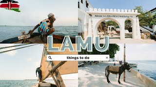 Things to do in Lamu - Plan Your Island Getaway in Kenya