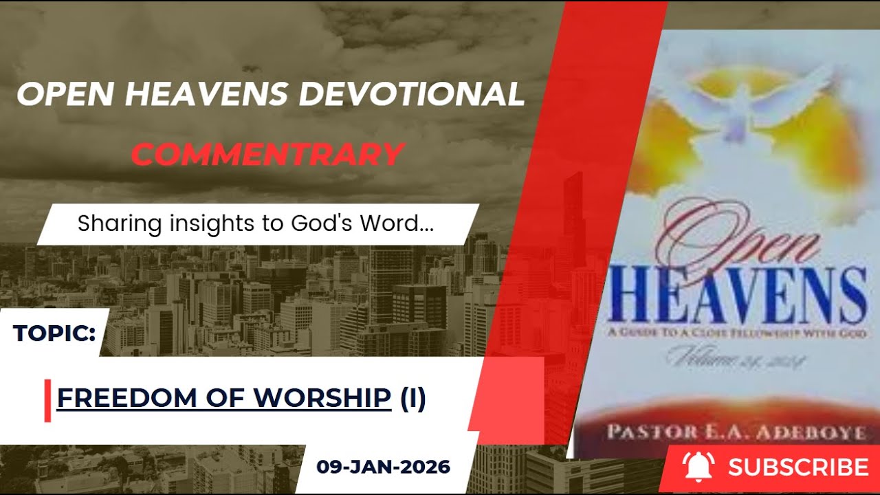 Open Heavens Devotional For Friday 09012026 by Pastor E.A Adeboye