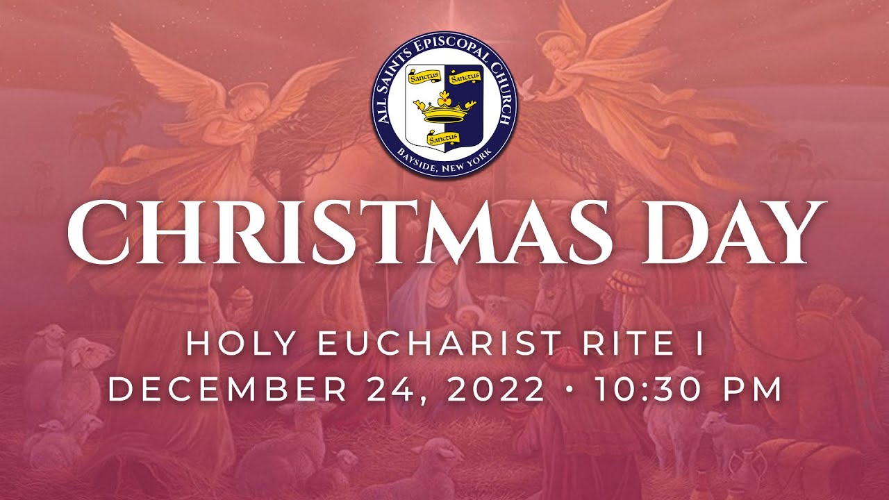 Christmas Day – Holy Eucharist Rite I Livestream - YouTube