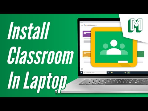 HOW TO DOWNLOAD AND INSTALL GOOGLE CLASSROOM on Laptop PC Windows 10/8/7 - Step by Step