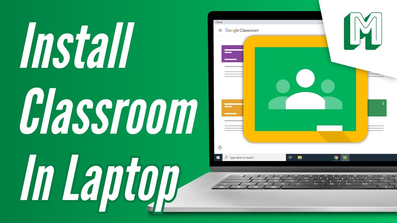 Google Classroom App Download Free For Laptop Windows 10