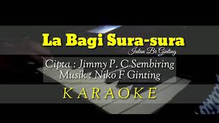 Lagu Karo La Bagi Sura-sura ll Intan Br Ginting ll Karaoke