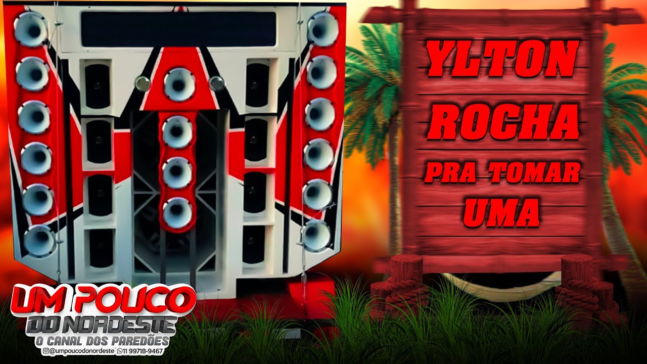 YLTON ROCHA CD DE BUTECO SO SOFRÊNCIA PRA TOMAR UMA