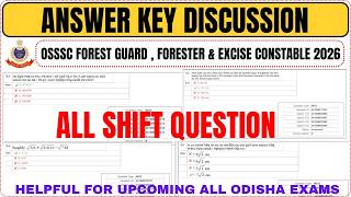 👉Answer Key Question Discussion / osssc forester , forest guard &amp; excise constable 2026