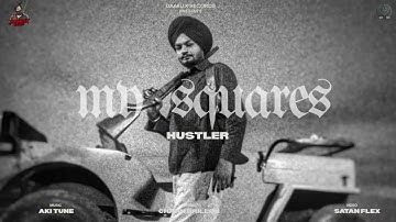 My Squares (Official Video) - Hustler | Aki tune| Latest Punjabi Songs 2025