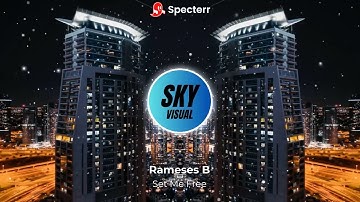 Rameses B - Set Me Free