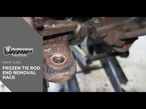 ORDIP Vids: Hack For Removing A Stuck/Siezed Tie Rod End