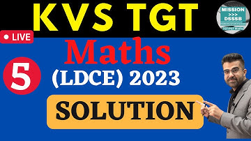 KVS TGT Maths LDCE EXAM 2023 Solution Part-5
