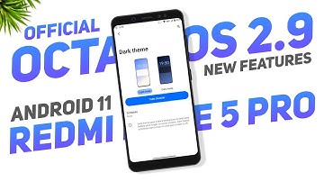 Octavi OS 2.9 Official For Redmi Note 5 Pro | Android 11 | Redesigned Dark Mode | New Features