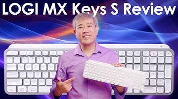 The Best Keyboard Brand for Creative - Logi MX Keys S Review