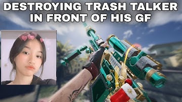 DESTROYING TRASHTALKER IN FRONT OF HIS GF...(I NUKE HIM)