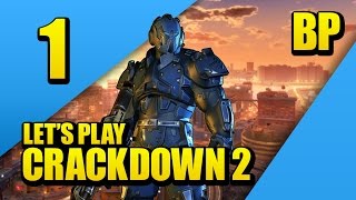 Calibration - Crackdown 2 - PART 1 - Brosplay!