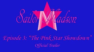 Sailor Madson - Episode 3 Official Trailer