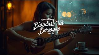 Bidadari Tak Bersayap (Acoustic Version) - Anji |Cover Denny Acoustic Music (Lagu Baper & Menyentuh)