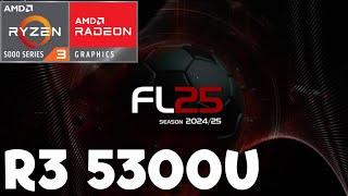 FOOTBALL LIFE 25 - RYZEN 3 5300U 12GB RAM