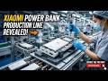 Xiaomi Power Bank Production Line – Full Factory Tour