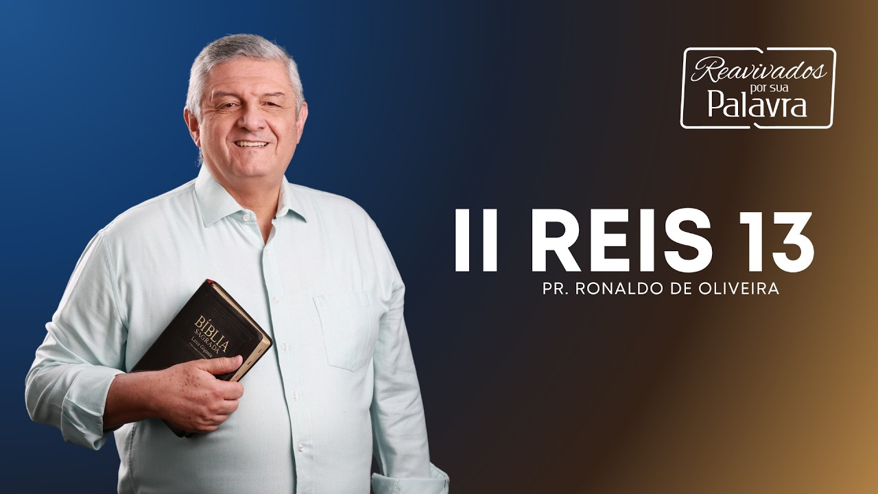 REAVIVADOS - II REIS 13