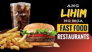 Grabe! BIBILI ka pa ba kapag NALAMAN mo ito? | Lihim ng mga Fast Food Restaurants